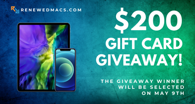 Renewed Macs $200 Gift Card Giveaway!