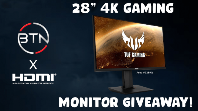 Bustin x HDMI 4K Gaming Monitor Giveaway