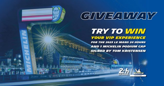 VIP experience for the 2023 Le Mans 24 Hours Giveaway