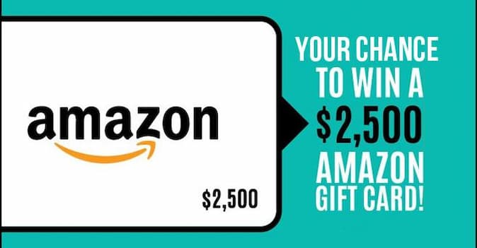 Win up to $2,500 Amazon Gift Card Giveaway