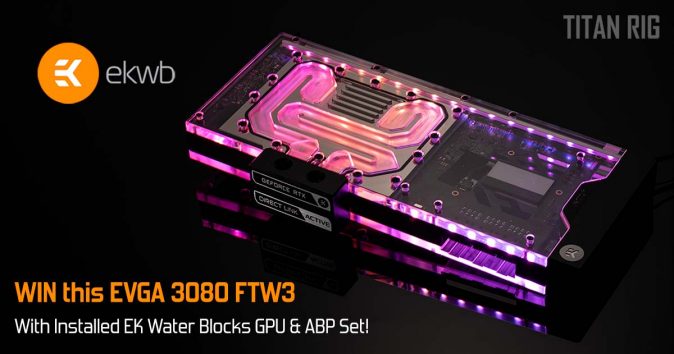 EVGA 3080 FTW 3 Giveaway